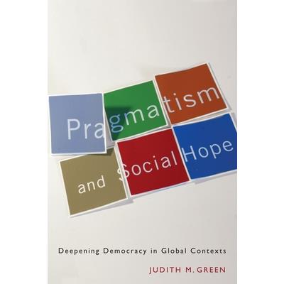Pragmatism and Social Hope