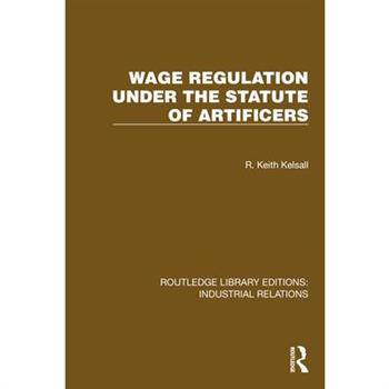 Wage Regulation under the Statute of Artificers