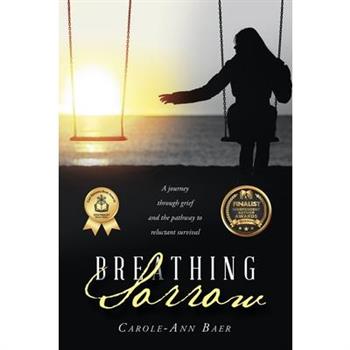 Breathing Sorrow