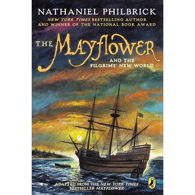 The Mayflower and the Pilgrims' New World