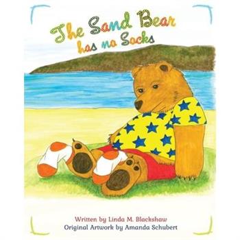 The Sand Bear has no Socks