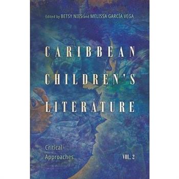 Caribbean Children’s Literature, Volume 2