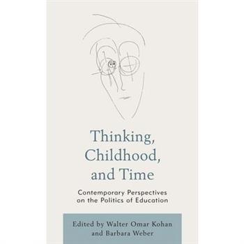 Thinking, Childhood, and Time