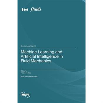 Machine Learning and Artificial Intelligence in Fluid Mechanics