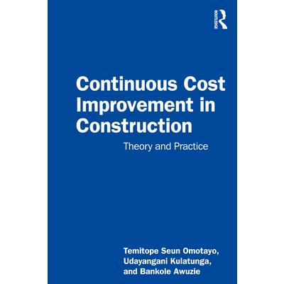 Continuous Cost Improvement in Construction