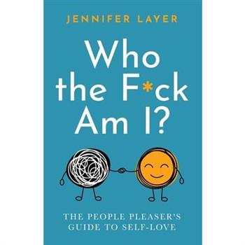 Who the F*ck Am I?