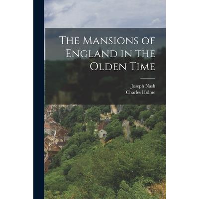 The Mansions of England in the Olden Time