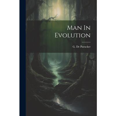 Man In Evolution