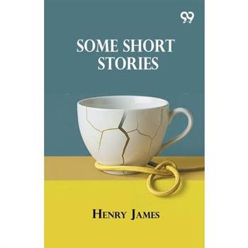 Some Short Stories