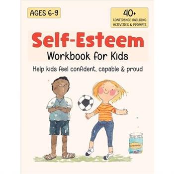 Self-Esteem Workbook for Kids