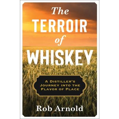 The Terroir of Whiskey