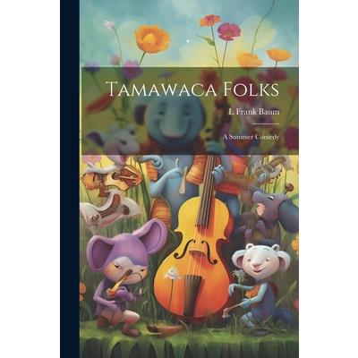 Tamawaca Folks
