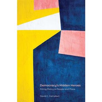 Democracy's Hidden Heroes