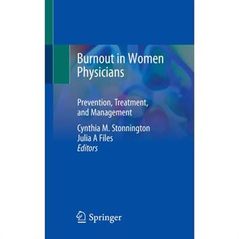 Burnout in Women Physicians