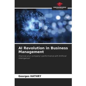 AI Revolution in Business Management