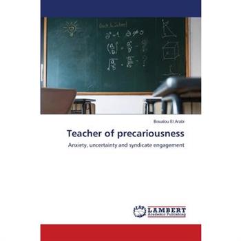 Teacher of precariousness