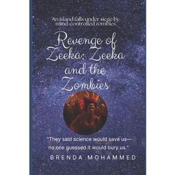 Revenge of Zeeka