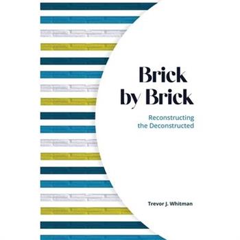 Brick by Brick