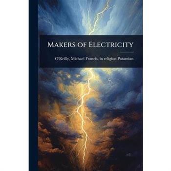 Makers of Electricity