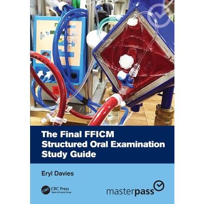 The Final Fficm Structured Oral Examination Study Guide