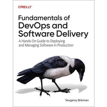 Fundamentals of Devops and Software Delivery