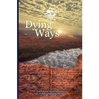Dying Ways