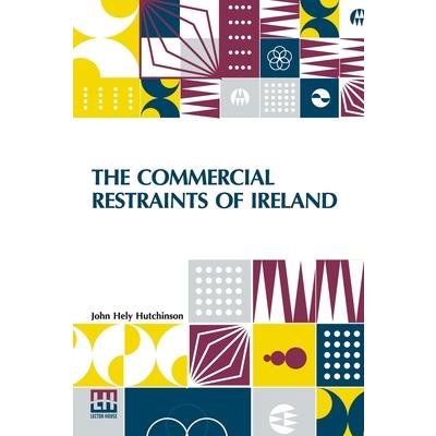 The Commercial Restraints Of Ireland