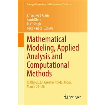 Mathematical Modeling, Applied Analysis and Computational Methods