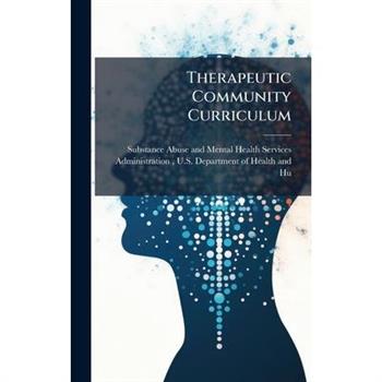 Therapeutic Community Curriculum