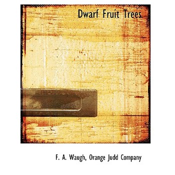 Dwarf Fruit Trees