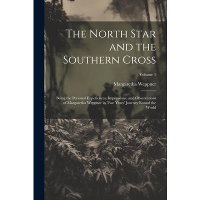 The North Star and the Southern Cross