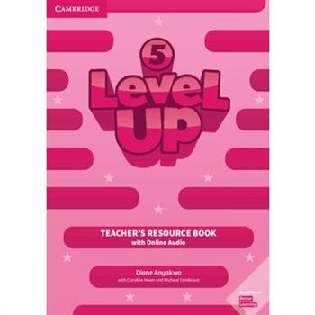 Level Up Level 5 Teacher’s Resource Book with Online Audio