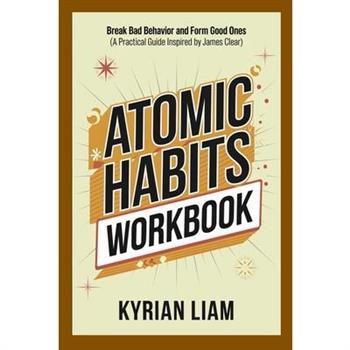 Atomic Habits Workbook