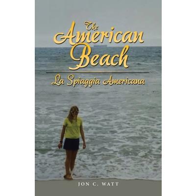 The American Beach - La Spiaggia Americana