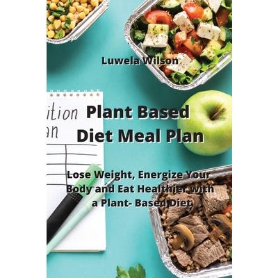 Plant Based Diet Meal Plan