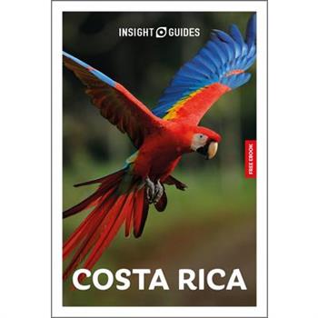 Insight Guides Costa Rica: Travel Guide with eBook