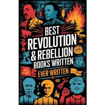 Best Revolution & Rebellion Books Ever Written