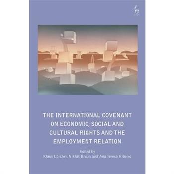 The International Covenant on Economic, Social and Cultural Rights and the Employment Relation