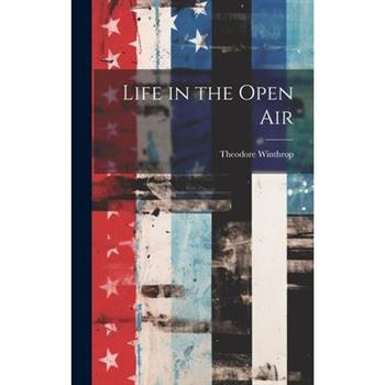 Life in the Open Air