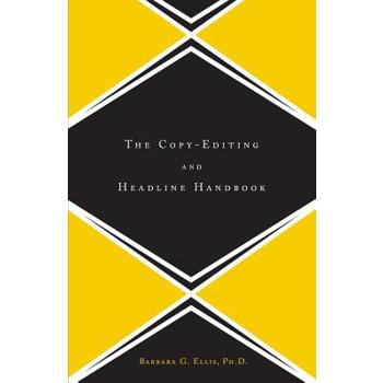 The Copy Editing and Headline Handbook