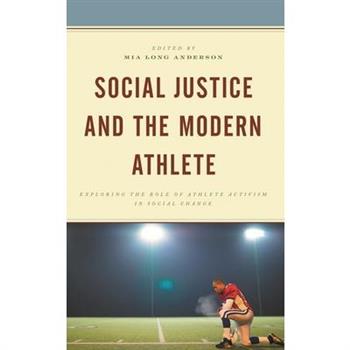 Social Justice and the Modern Athlete