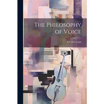 The Philosophy of Voice