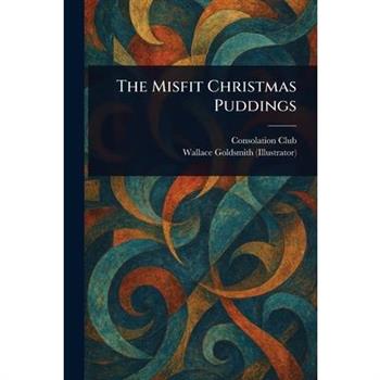 The Misfit Christmas Puddings