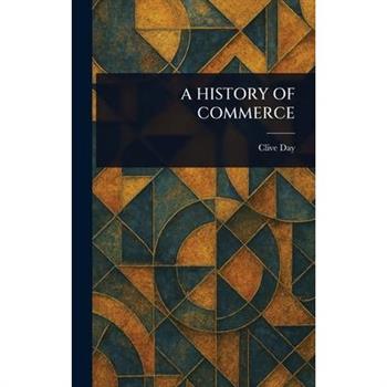 A History of Commerce