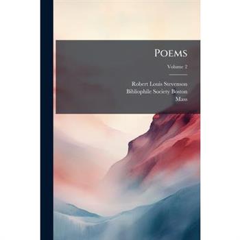 Poems, Volume 2