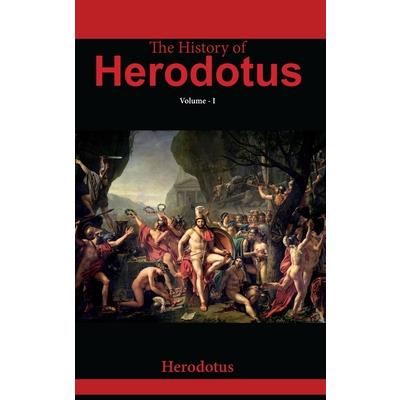 The History of Herodotus VOLUME - I