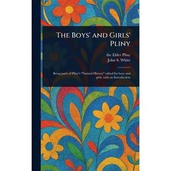 The Boys' and Girls' Pliny