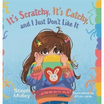 It's Scratchy, It's Catchy, and I Just Don't Like It