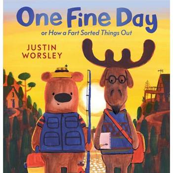 One Fine Day, or How a Fart Sorted Things Out