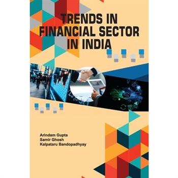 Trends in Financial Sector in India